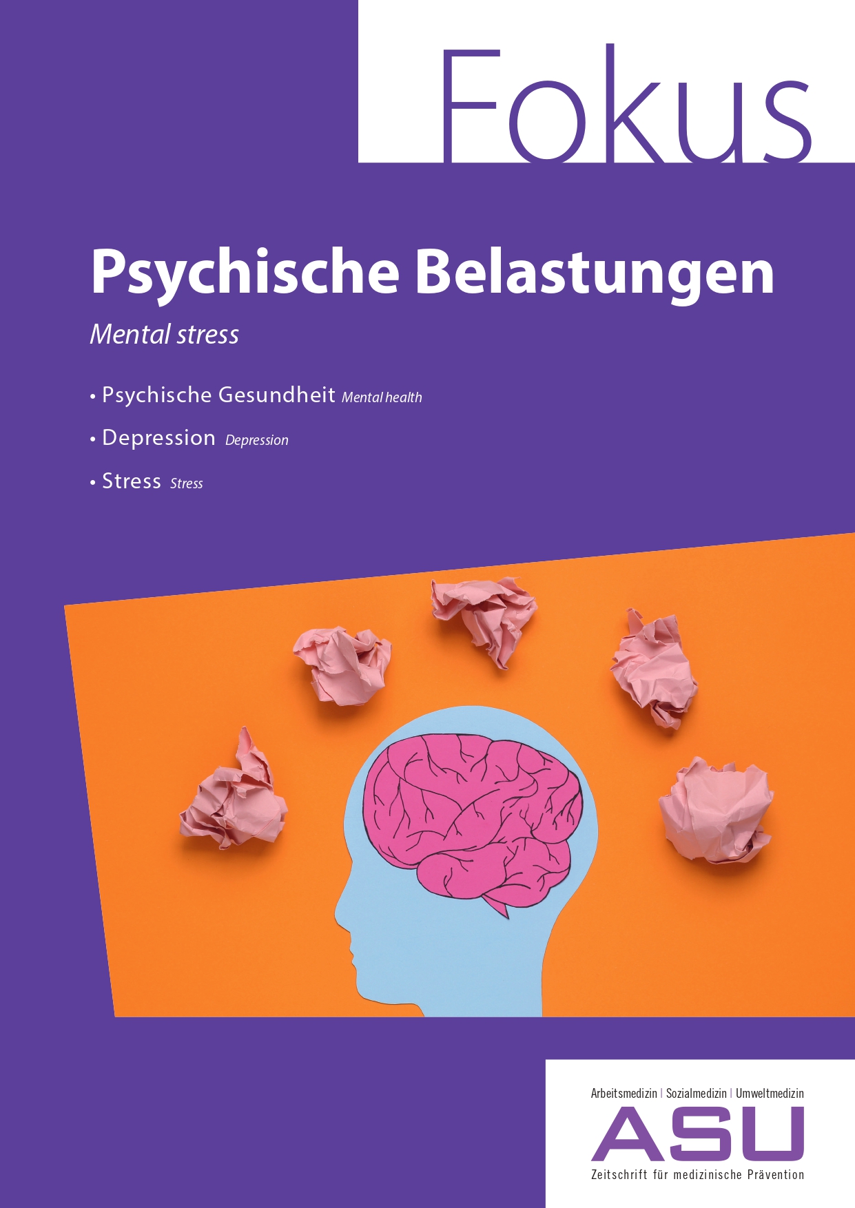 Fokus ASU Psychische Belastungen
